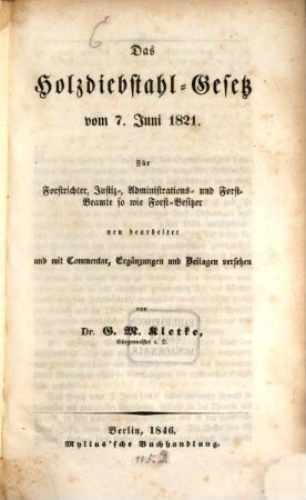 Das Holzdiebstahl-Gesetz vom 7 Juni 1821