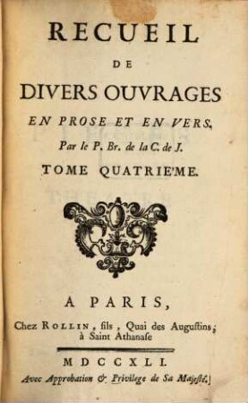 Recueil De Divers Ouvrages En Prose Et En Vers, 4