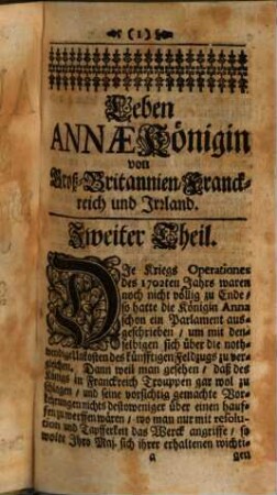 Das Leben Annae, Königin Von Groß-Britannien, Franckreich und Irrland : Sambt einer Beschreibung Von dem jetzigen Englischen Hoff. 2