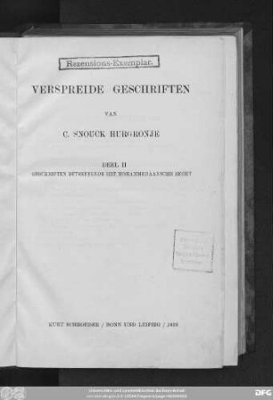 Deel2: Geschriften betreffende het Mohammedaansche Recht