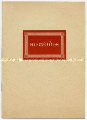 Programm zur Aufführung des Stückes "Hokuspokus" von Curt Goetz in der Berliner Komödie