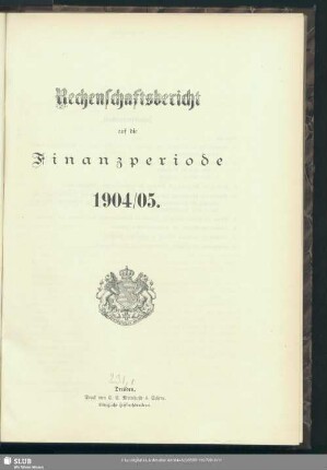 Rechenschaftsbericht auf die Finanzperiode 1904/05