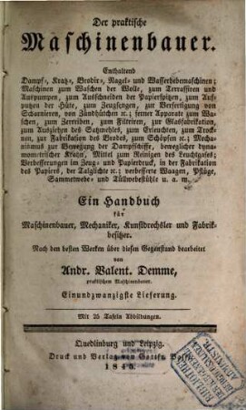 Der praktische Maschinenbauer : ein Handbuch für Maschinenbauer, Mechaniker, Kunstdrechsler und Fabrikbesitzer, 21. 1845