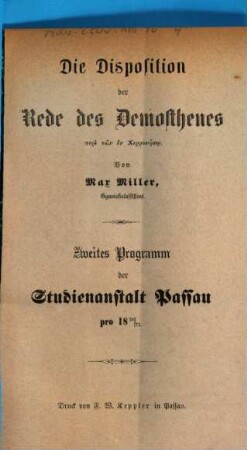 Die Disposition der Rede des Demosthenes peri tōn en Cherronēsō : zweites Programm der Studienanstalt Passau pro 1870/71