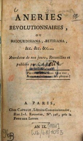Âneries révolutionnaires ou balourdisiana, bêtisiana ...