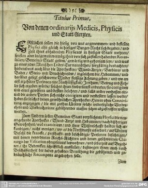 Titulus Primus, Von denen ordinariis Medicis, Physicis und Statt-Aerzten