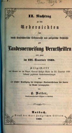 Übersicht der durch strafrichterliche Erkenntnisse und polizeiliche Beschlüsse zur Landesverweisung Verurtheilten. 1868, Quartal 3 = Nachtr. 2