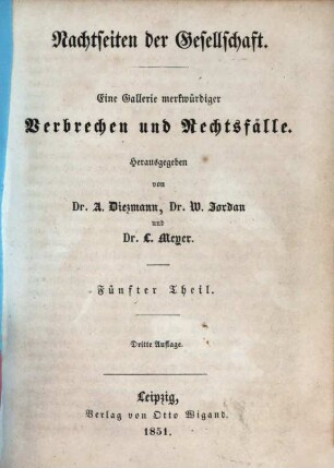 Nachtseiten der Gesellschaft : eine Gallerie merkwürdiger Verbrechen und Rechtsfälle, 5