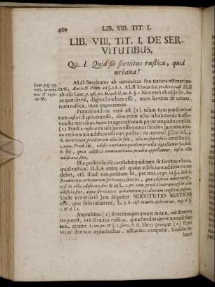 Lib. VIII. /Tit. I. De Servitutibus. - Tit. VIII. Quemadmodum Servitutes Amittantur.
