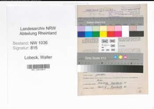 Entnazifizierung Walter Lobeck , geb. 14.07.1902 (Bergbauangestellter)