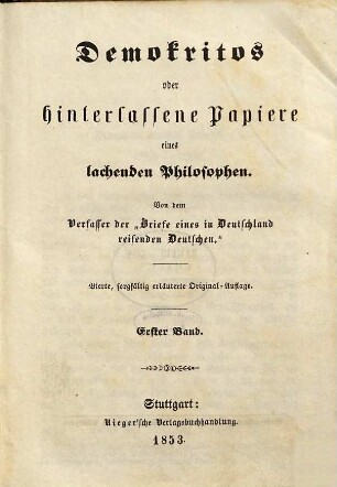 Demokritos oder hinterlassene Papiere eines lachenden Philosophen, 1