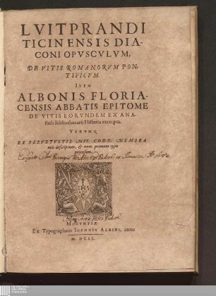 Lvitprandi Ticinensis Diaconi Opvscvlvm, De Vitis Romanorvm Pontificvm