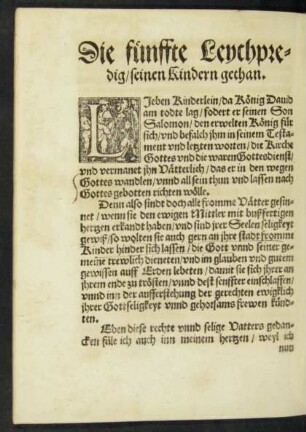 Die fünffte Leychpredigt/ seinen Kindern gethan.