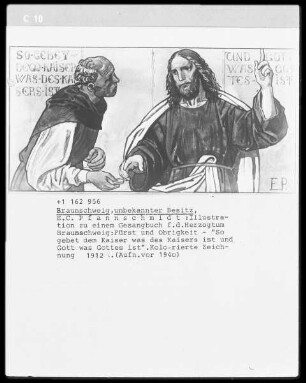 "So Gebet dem Kaiser was des Kaisers ist und Gott was Gottes ist"
