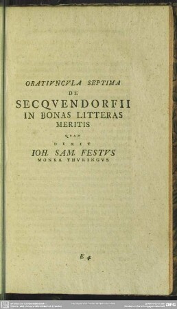 Oratiuncula Septima, De Secquendorfii In Bonas Litteras Meritis