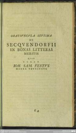 Oratiuncula Septima, De Secquendorfii In Bonas Litteras Meritis