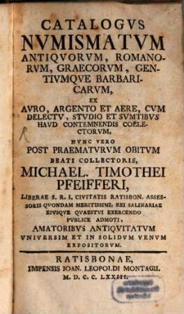 Catalogus Nummorum Collectoris M. Timoth. Pfeifferi