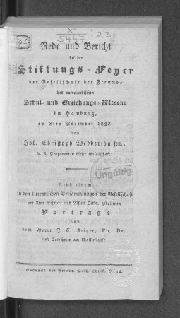 [23.]1828: Rede und Bericht bei der ... Stiftungs-Feier der Gesellschaft der Freunde des Vaterländischen Schul- und Erziehungs-Wesens in Hamburg