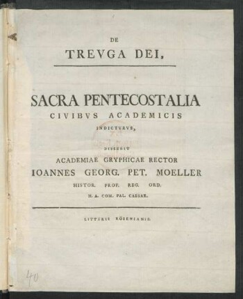 De Treuga Dei, Sacra Pentecostalia Civibus Academicis Indicturus