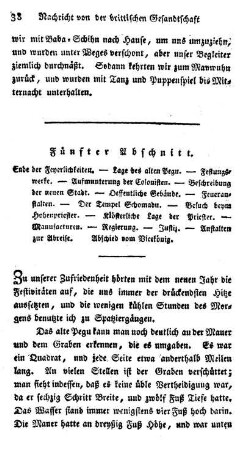 Fünfter Abschnitt: Ende der Feyerlichkeiten. Lage des alten Pegu. Festungswerke. Aufmunterung der Colonisten. Beschreibung der neuen Stadt. Oeffentliche Gebäude. Feueranstalten. Der Tempel Schomadu Besuch beym