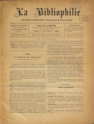 La Bibliophilie : ancienne & moderne, française & étrangère. 1881/82, Nr. 1 - 24 = année 1 = 20. Okt. - 5. Okt.