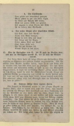 61. Wer im Geringsten treu ist, der ist auch im Großen treu; und wer im Geringsten unrecht ist, der ist auch im Großen unrecht