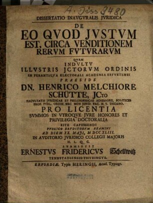 Dissertatio Inauguralis Iuridica De Eo Quod Iustum Est, Circa Venditionem Rerum Futurarum