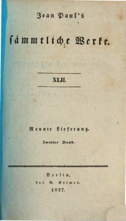 Jean Paul's sämmtliche Werke, 9,2 = 42. Vorschule der Aesthetik : zweiter Theil