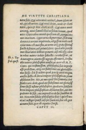 Caput II. Nemo sine studio sacrarum scripturarum facile ad divinae voluntatis cognitionem ascendit ...