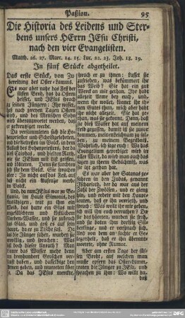 Die Historia des Leidens und Sterbens unsers HErrn JEsu Christi, nach den vier Evangelisten