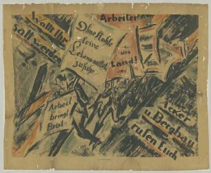 "Arbeiter // Ohne Kohle keine Lebensmittelzufuhr"