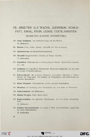 VII. Arbeiten aus Wachs, Elfenbein, Schildpatt, Email, Stein, Leder, Textilarbeiten (Nr. 695-763)