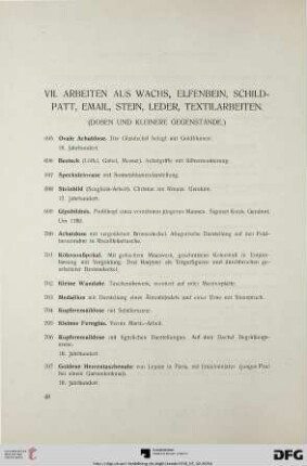 VII. Arbeiten aus Wachs, Elfenbein, Schildpatt, Email, Stein, Leder, Textilarbeiten (Nr. 695-763)