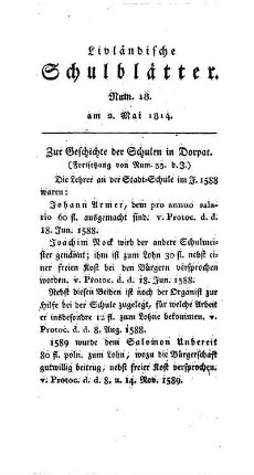 Zur Geschichte der Schulen in Dorpat : (Fortsetzung von Num. 33 d. J.) ; (der Beschluß folgt)