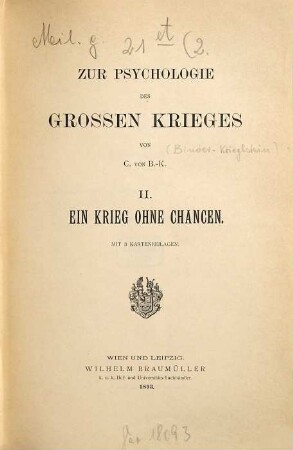 Zur Psychologie des großen Krieges, 2. Ein Krieg ohne Chancen