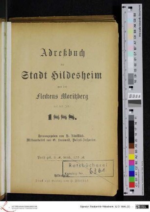 Adreßbuch der Stadt Hildesheim und des Fleckens Moritzberg auf das Jahr 1888.