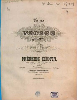 Trois valses brillantes pour piano : op. 34. 2
