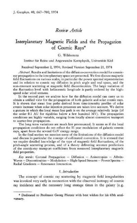 Interplanetary magnetic fields and the propagation of cosmic rays