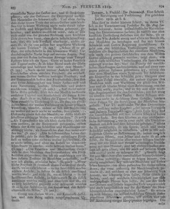 [Lobethan, F. G. A.]: Der Determinist. Eine Schrift für Beruhigung und Versöhnung. Für gebildete Leser. Zerbst: Füchsel 1818