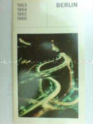 Arbeitsbericht des Berliner Senats für die Jahre 1963 bis 1966