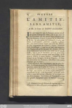 L'Amitiè. Sans Amitié, A Mr. le Comte de Saint-Albans.