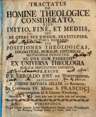 Tractatus De Homine Theologice Considerato, Ejus Initio, Fine, Et Mediis, Seu De Opere Sex Dierum, Beatitudine, Et Actibus Humanis