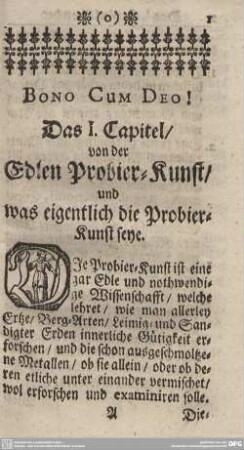 Das I. Capitel/von der Edlen Probier-Kunst/und was eigentlich die Probier-Kunst seye.
