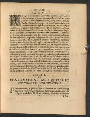Caput I. De Confirmationis Antiquitate Et Cum Verbo Dei Conformatione.