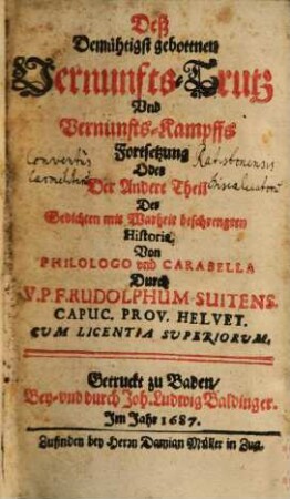 Außforderung mit aller-demütigst gebottnem Vernunft-Trutz an alle Atheisten, Machiavellisten ... zu einem Zweykampff auff dem Plan kurtzweiliger Dichtung ..., 2.