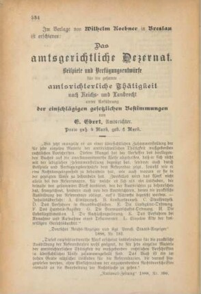 Im Verlage von Wilhelm Koebner in Breslau ist erschienen: Das amtsgerichtliche Dezernat