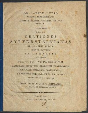 1805: Qua ad orationes Sylverstainianas et orationes a viro ... in Gymnasio Gorlicensi auspicaturo ... habendas ... observantissime invitat