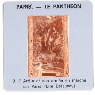 Delaunay, Attila und seine Armee marschieren nach Paris