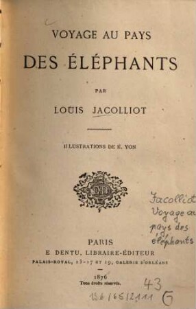 Voyage au pays des éléphants : Illustr. de E. Yon