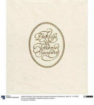 Die Küsse des Johannes Secundus (Probedruck)